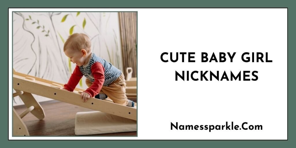 Cute Baby Girl Nicknames