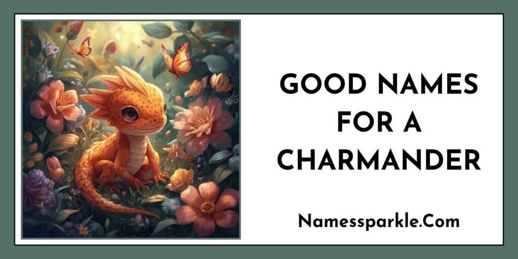 Good Names for a Charmander