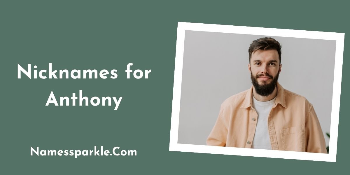 Nicknames for Anthony