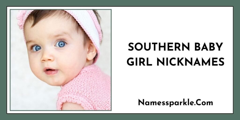 Southern Baby Girl Nicknames