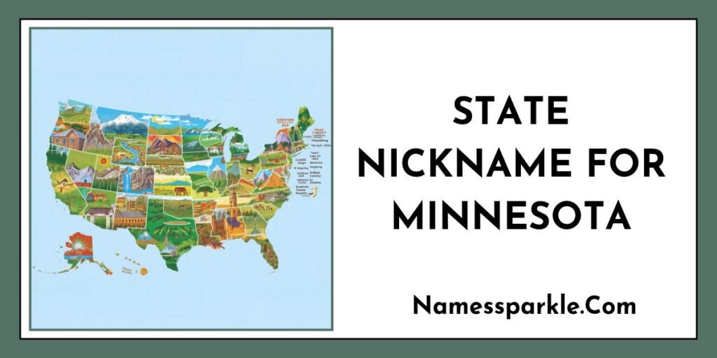 State Nickname for Minnesota